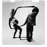 Charlotte Adigery & Bolis Popul - Topical Dancer