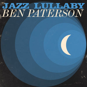 Ben Paterson - Jazz Lullaby