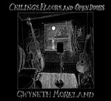 ＜SALE＞ Gwyneth Moreland - Ceilings, Floors and Open Doors (BPM-0001LP)