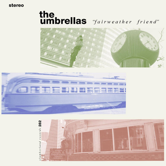 The Umbrellas - Fairweather Friend