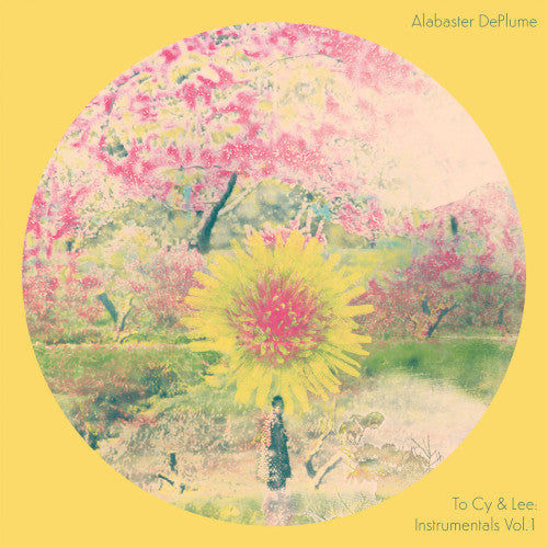 Alabaster DePlume - To Cy & Lee: Instrumentals Vol.1