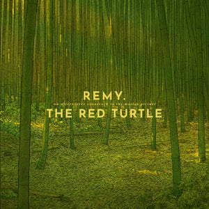 Remy. - The Red Turtle