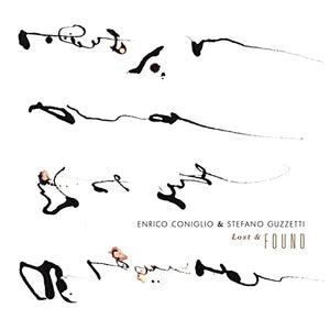Enrico Coniglio & Stefano Guzzetti - Lost & Found