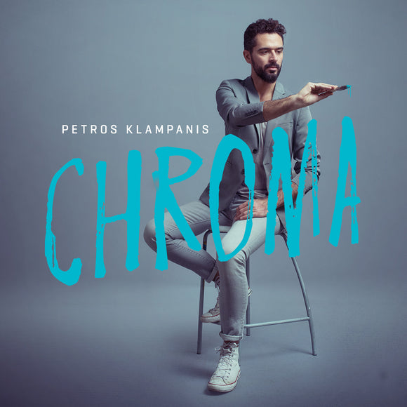 Petros Klampanis - CHROMA