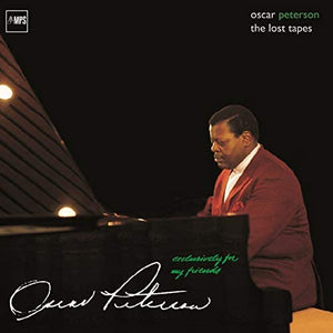 Oscar Peterson - Exclusively For My Friends: the Lost Tapes
