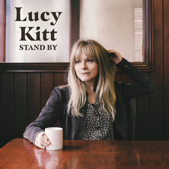 Lucy Kitt - Stand By