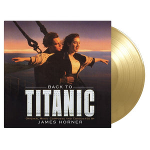 Original Soundtrack - Back To Titanic (James Horner)