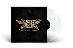 BABYMETAL - 10 Babymetal Years  ［限定盤 Crystal Clear Vinyl］