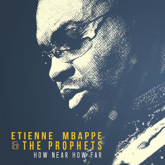 Etienne Mbappe - How Near How Far