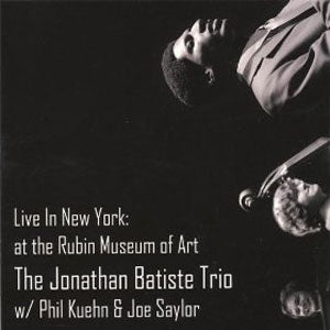 Jonathan Batiste - Live In New York: At the Rubin Museum of Art