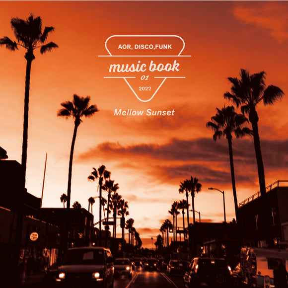 Various Artists - Music Book 〜 Mellow Sunset