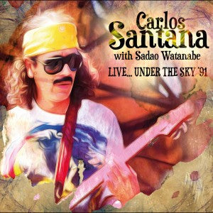 Carlos Santana with Sadao Watanabe - Live Under The Sky‘91