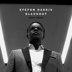 Stefon Harris & Blackout - Sonic Creed