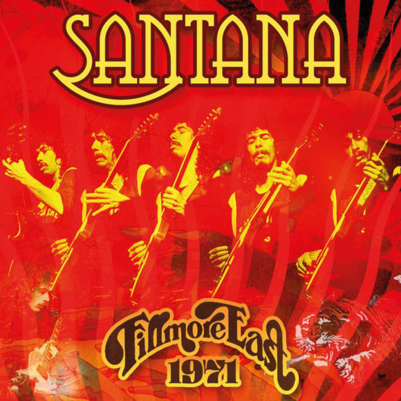 Santana - Fillmore East 1971