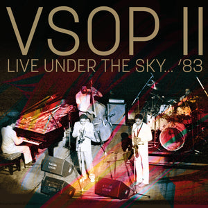 V.S.O.P. II - Herbie Hancock /Tony  Williams/Ron Carter /Wynton Marsalis / Branford Marsalis - Live Under The Sky 83
