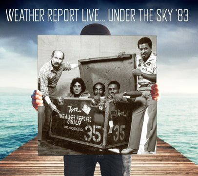 Weather Report - Live Under The Sky ’83