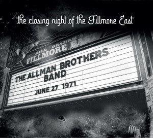 The Allman Brothers Band - The Closing Night Of Fillmore East