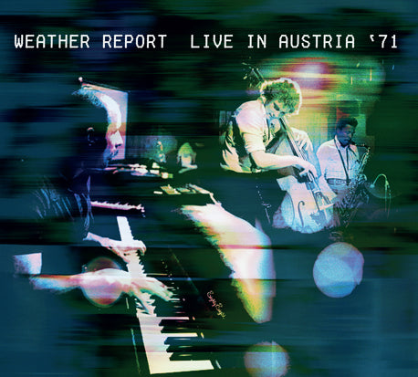 Weather Report - Live In Austria 1971
