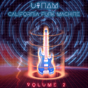 U-NAM、California Funk Machine - California Funk Machine Vol.2