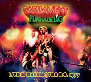 Parliament, Funkadelic - Live In Washington D.C. 1977
