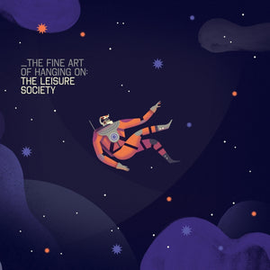 The Leisure Society - The Fine Art of Hanging On