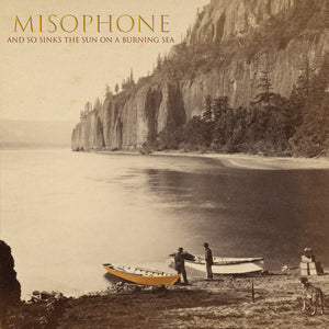 Misophone - And So Sinks The Sun On A Burning Sea