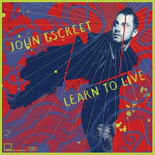 John Escreet – Learn To Live