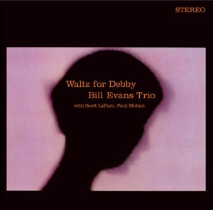 Bill Evans Trio - Waltz For Debby (LP+CD)