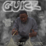 Guice - Ashes Of My Blunt