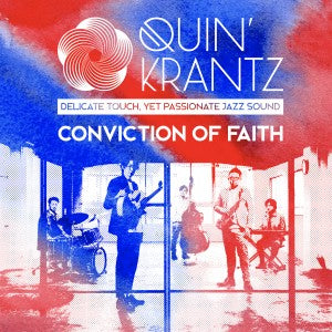QUIN’ KRANTZ - Conviction of Faith