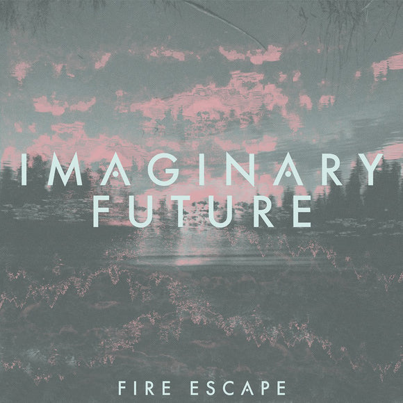 Imaginary Future - Fire Escape