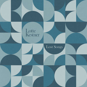Lotte Kestner - Lost Songs