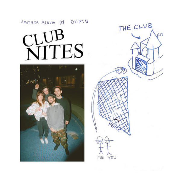 Dumb - Club Nites