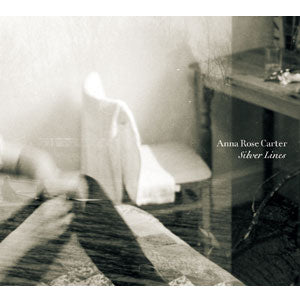 Anna Rose Carter - Silver Lines