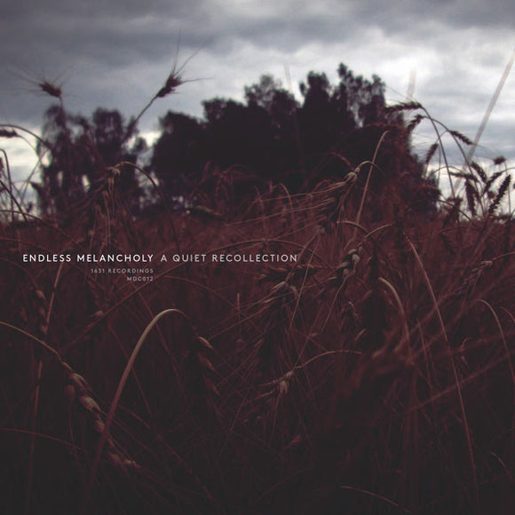 Endless Melancholy - A Quiet Recollection