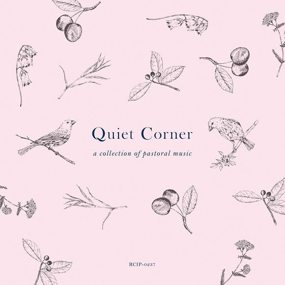 V.A  - Quiet Corner - a collection of pastoral music