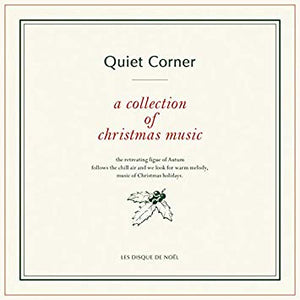 V.A  - Quiet Corner - a collection of christmas music