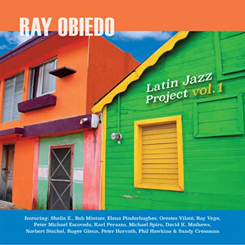Ray Obiedo - Latin Jazz Project Vol1