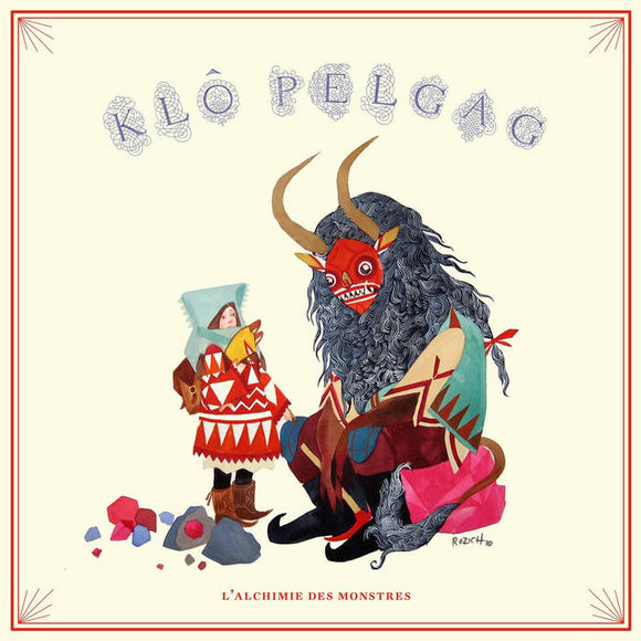 Klo Pelgag - L’Alchimie des monstres