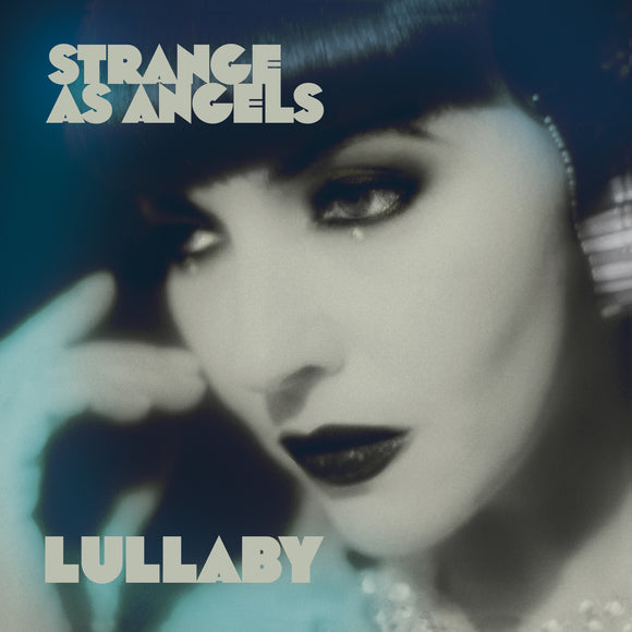Strange as Angels - Lullaby [RSD2021]