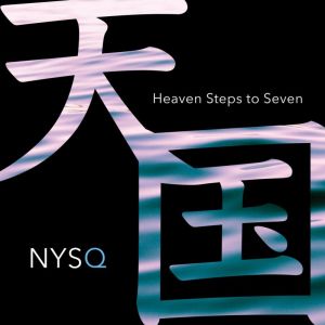 New York Standard Quartet – Heaven Steps To Seven