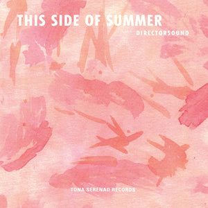 Directorsound - This Side of Summer