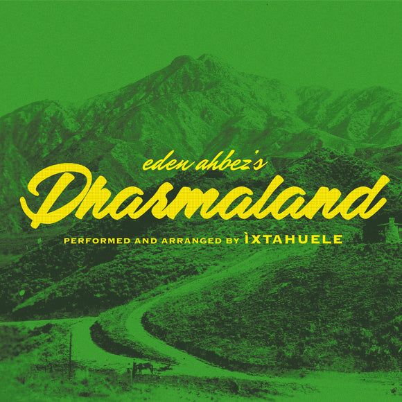 Ixtahuele - Dharmaland