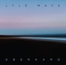 Lyle Mays - Eberhard
