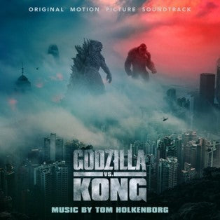 Tom Holkenborg (Junkie XL) - ゴジラ VS コング (Original Soundtrack)