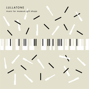 Lullatone - Music for Museum Gift Shops