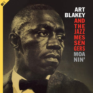 Art Blakey & The Jazz Messengers - Moanin’ (LP+CD)