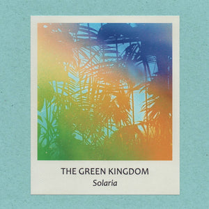 The Green Kingdom - Solaria