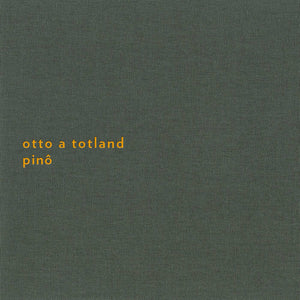 Otto A Totland - Pino (2nd edition)